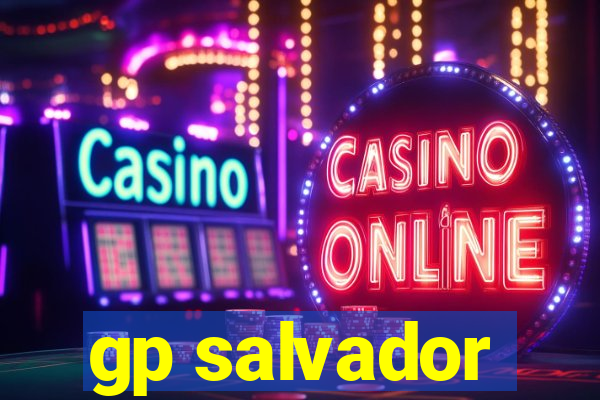 gp salvador